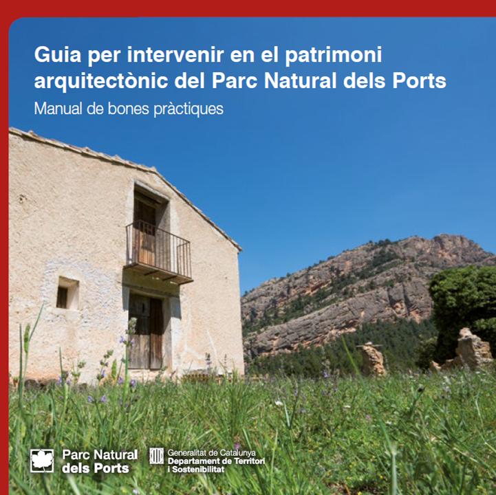 Premiada la Guia per intervenir en el patrimoni arquitectònic del Parc Natural dels Ports: Manual de bones pràctiques